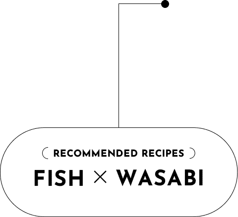 FISH × WASABI
